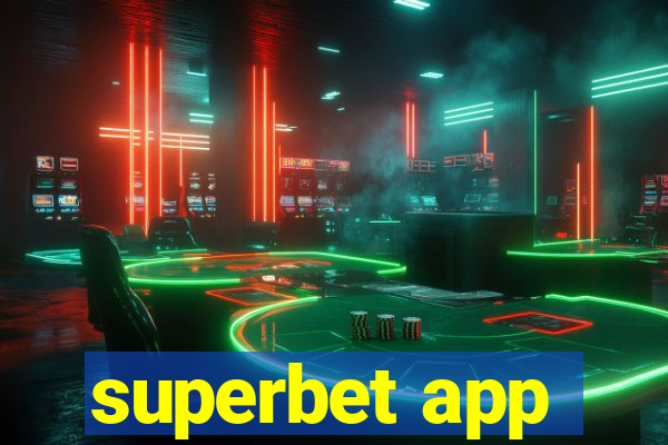 superbet app